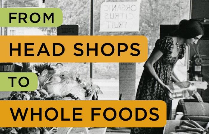 book0Head Shops to Whole Foods, Hi-Res.jpg