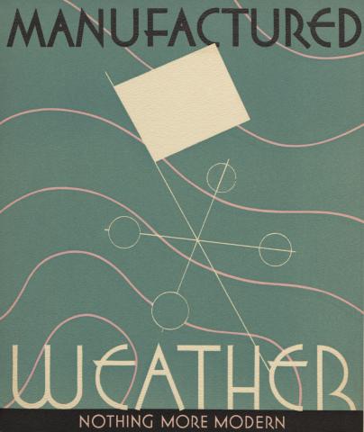 Cover of a pamphlet titled "Manufactured Weather". Abstract design.